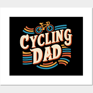 Cycling Dad  | Father's Day  | Dad Lover gifts Posters and Art